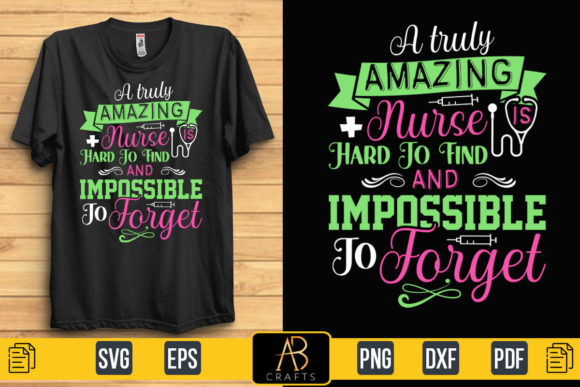 A Truly Amazing Nurse Sublimation Design: Graphics & Print Templates