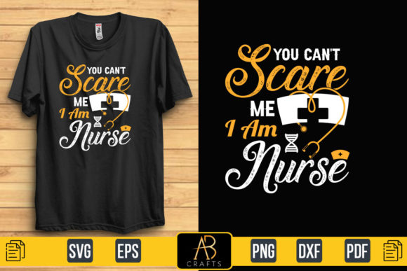 About You Can't Scare Me I Am Nurse Graphics