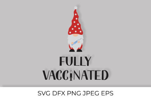 Fully Vaccinated. Medical Gnome Graphics