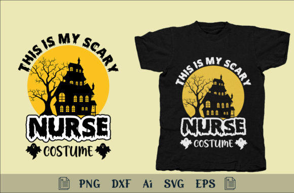 This is My Scary Nurse Costume Graphics